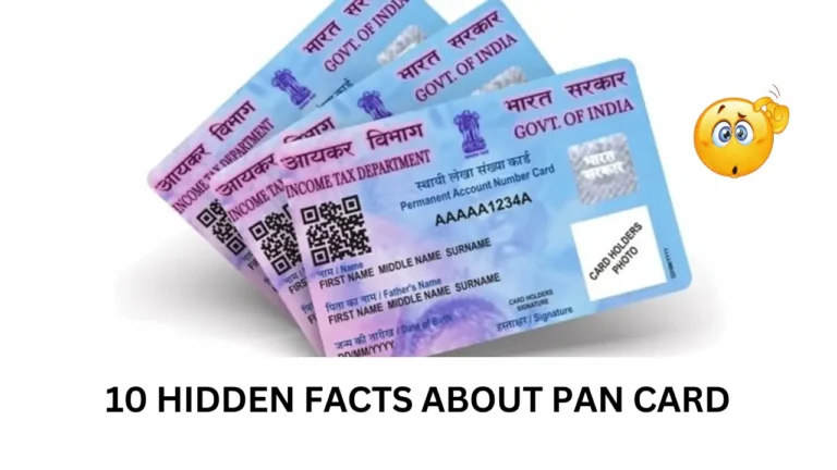 PAN कार्ड के 10 छुपे तथ्य जो बदल देंगे आपकी पहचान की समझ!